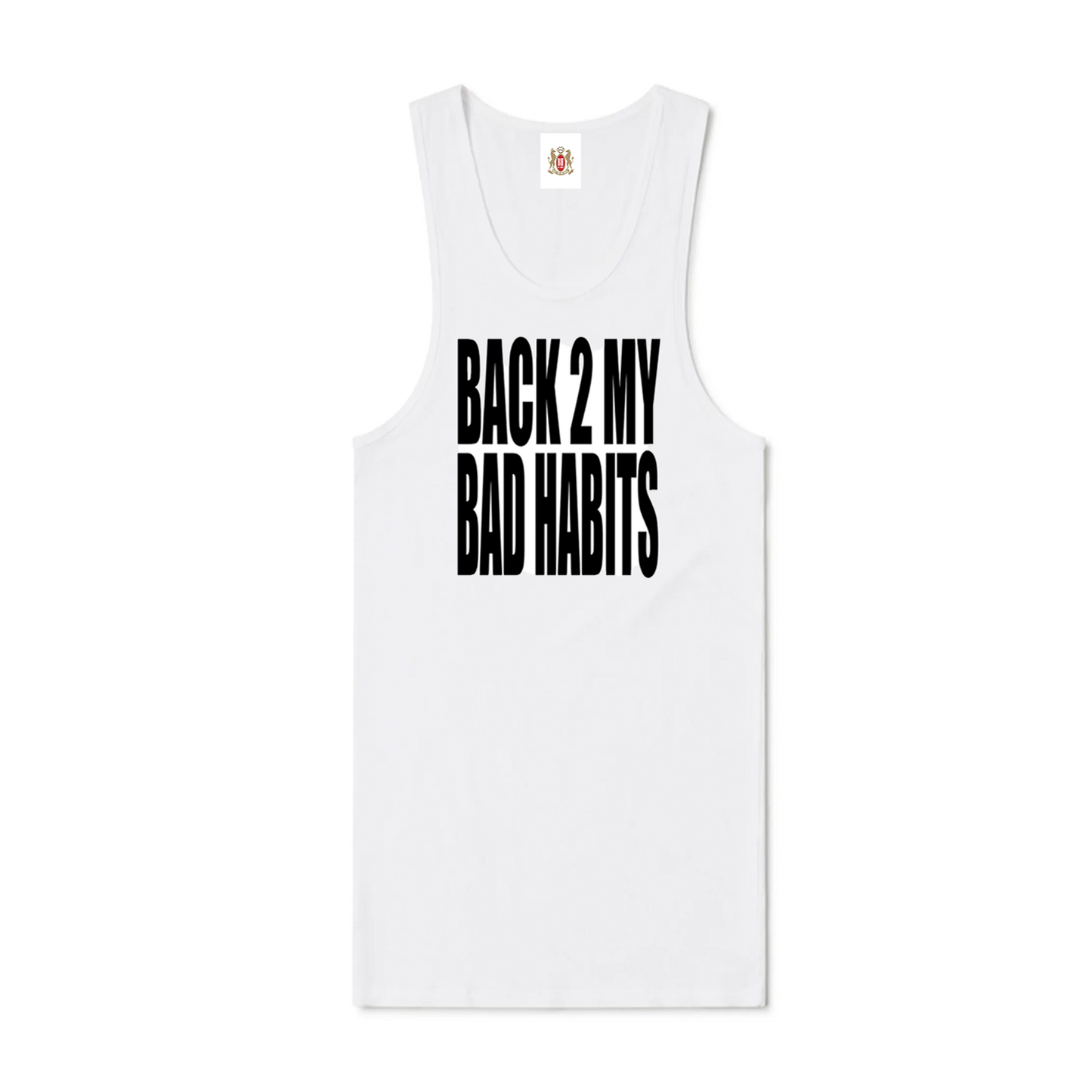 “BACK 2 MY BAD HABITS” wife beater (white)